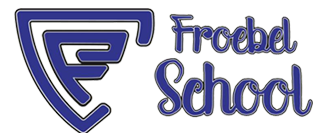 Froebel School